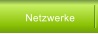 Netzwerke